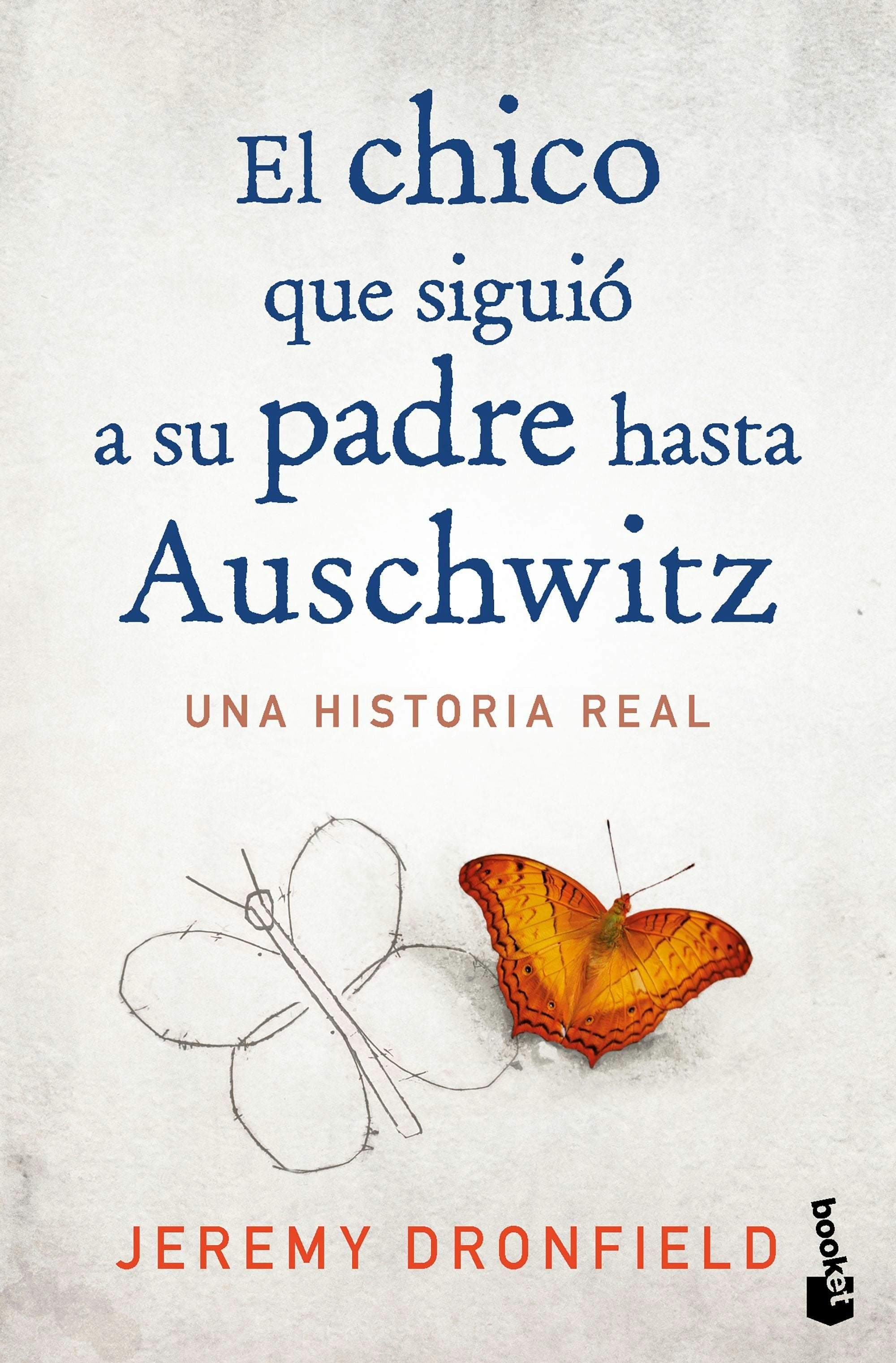 Book cover image for El chico que siguió a su padre hasta Auschwitz: Una historia real / The Boy Who Followed His Father into Auschwitz ISBN: 9786073922067