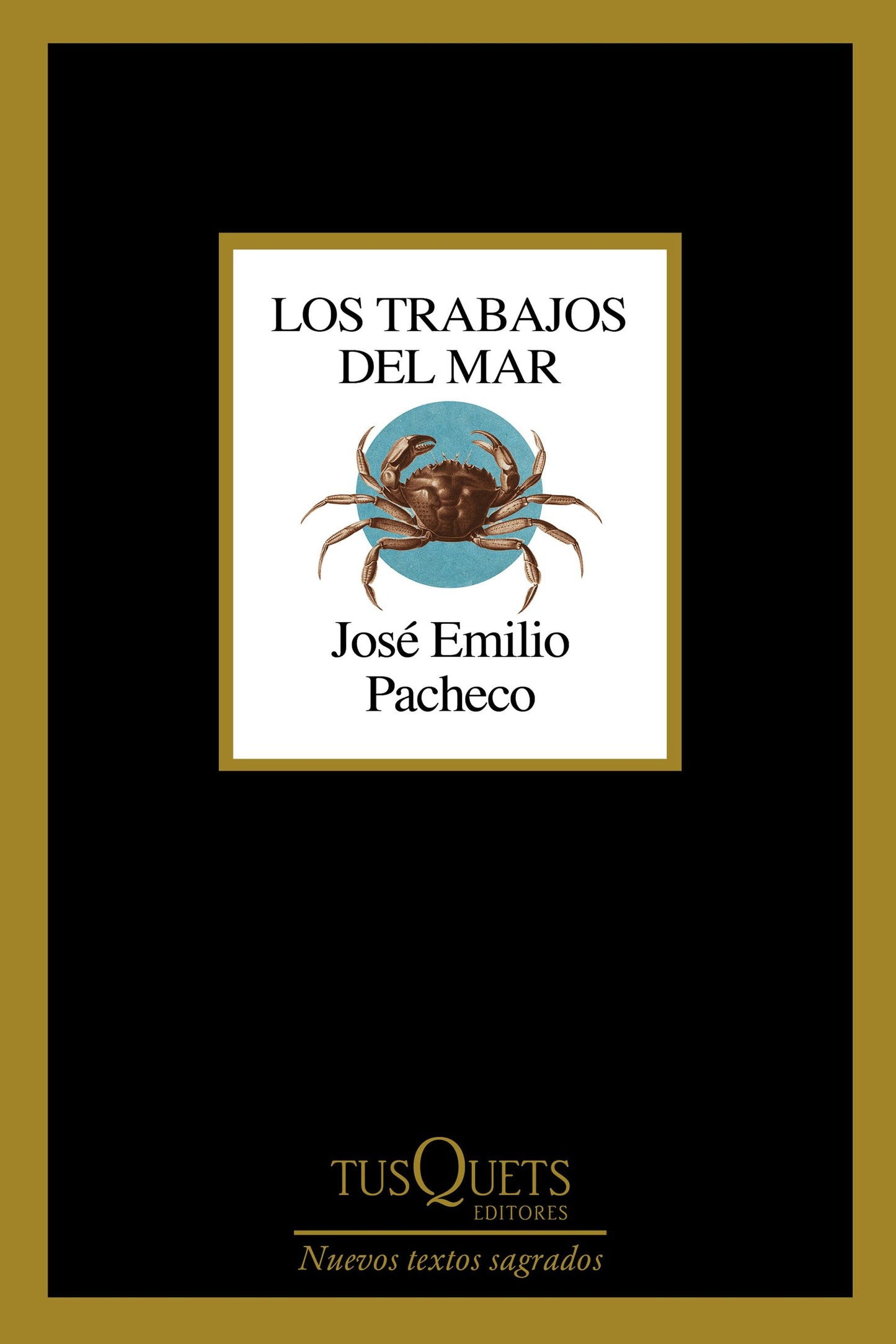 Book cover image for Los trabajos del mar  (Poesía) / The Jobs of the Sea (Poems) ISBN: 9786073922463
