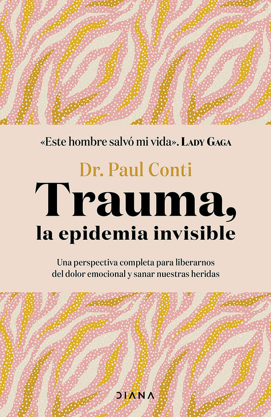 Trauma, la epidemia invisible / Trauma: The Invisible Epidemic