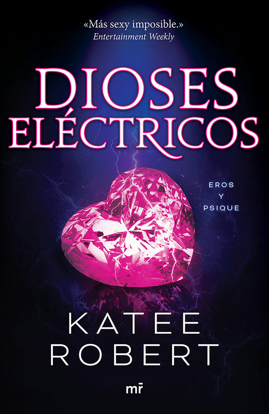 Dioses eléctricos: Reinterpretación de Eros y Psique / Electric Idol (Dark Olympus 2)