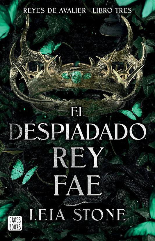 El despiadado rey fae / The Ruthless Fae King