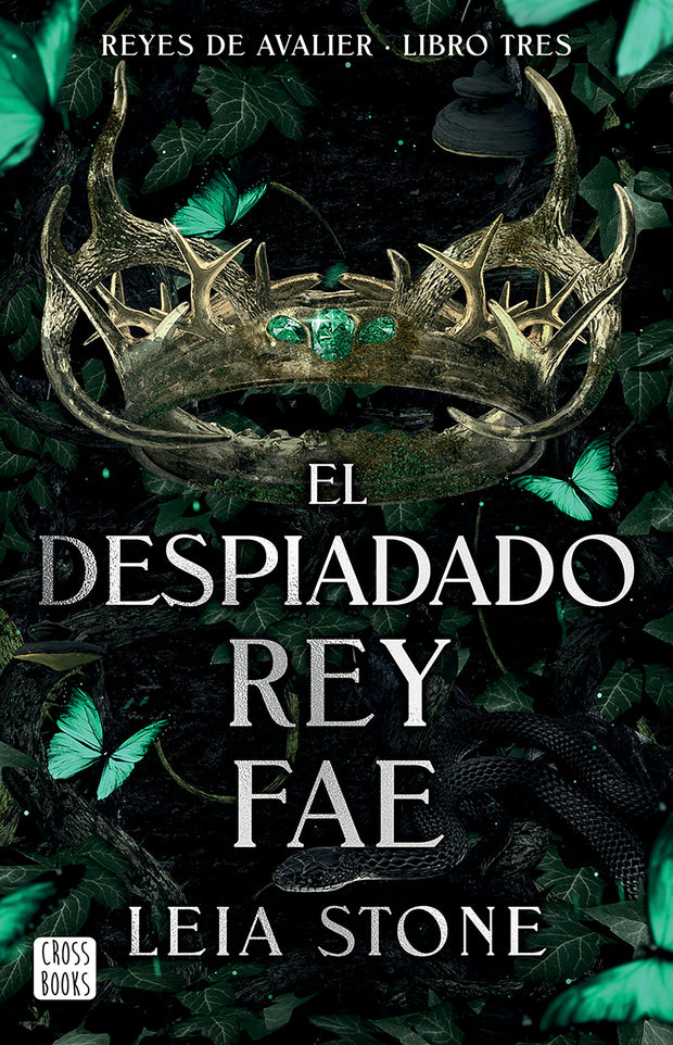 Cover image for El despiadado rey fae / The Ruthless Fae King (Reyes de Avalier 3), isbn: 9786073924931