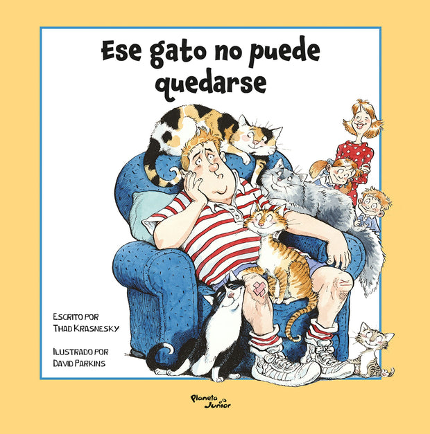 Cover image for Ese gato no puede quedarse / That Cat Can’t Stay, isbn: 9786073925358