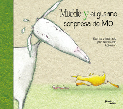 Cover image for Muddle y el gusano sorpresa / Muddle & Mo's Worm Surprise, isbn: 9786073925440