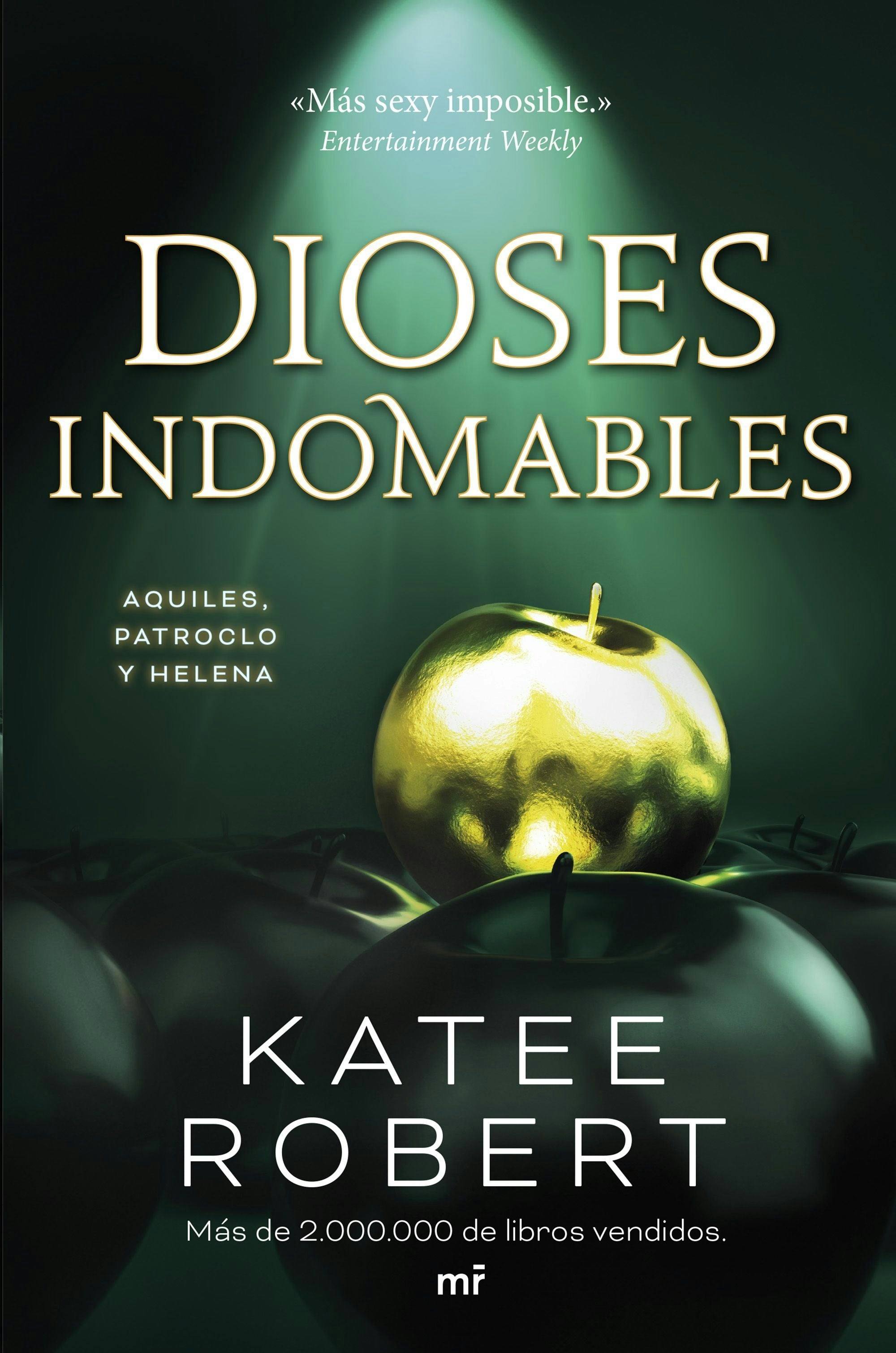 Book cover image for Dioses indomables: Reinterpretación de Aquiles, Patroclo y Helena /  Wicked Beauty ISBN: 9786073925570