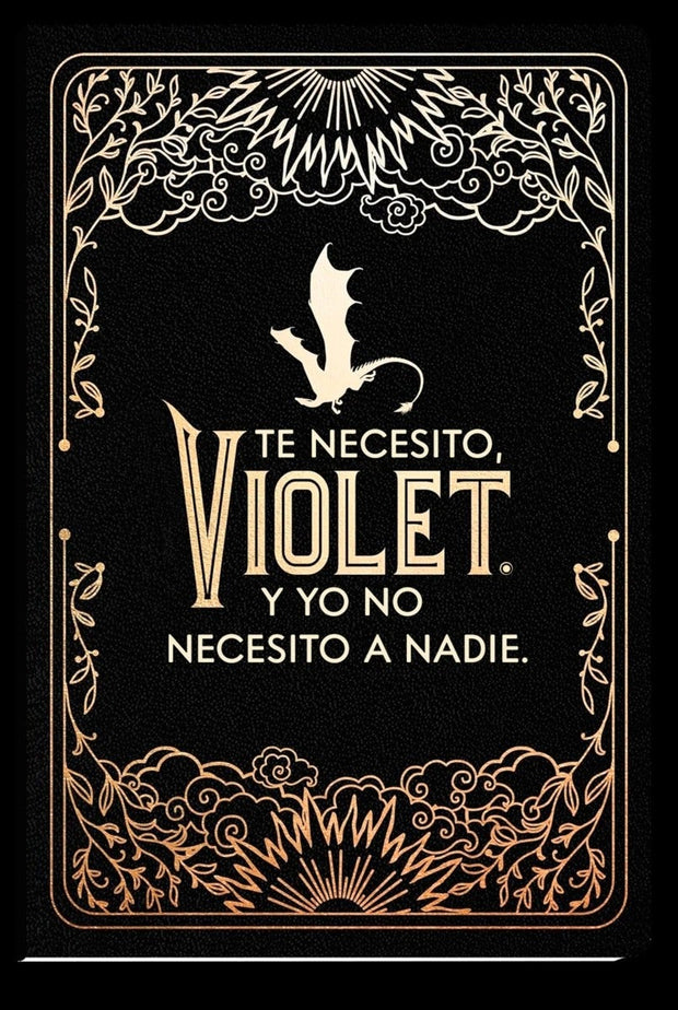 Cover image for Diario oficial de Alas de sangre: Te necesito, Violet. Y yo no necesito a nadie / Official Journal of Fourth Wing, isbn: 9786073926232