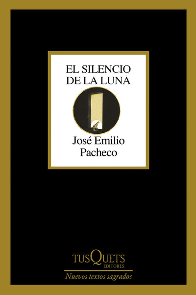Cover image for El Silencio de la luna (Poesía) / The Silence of the Moon (Poems), isbn: 9786073926775