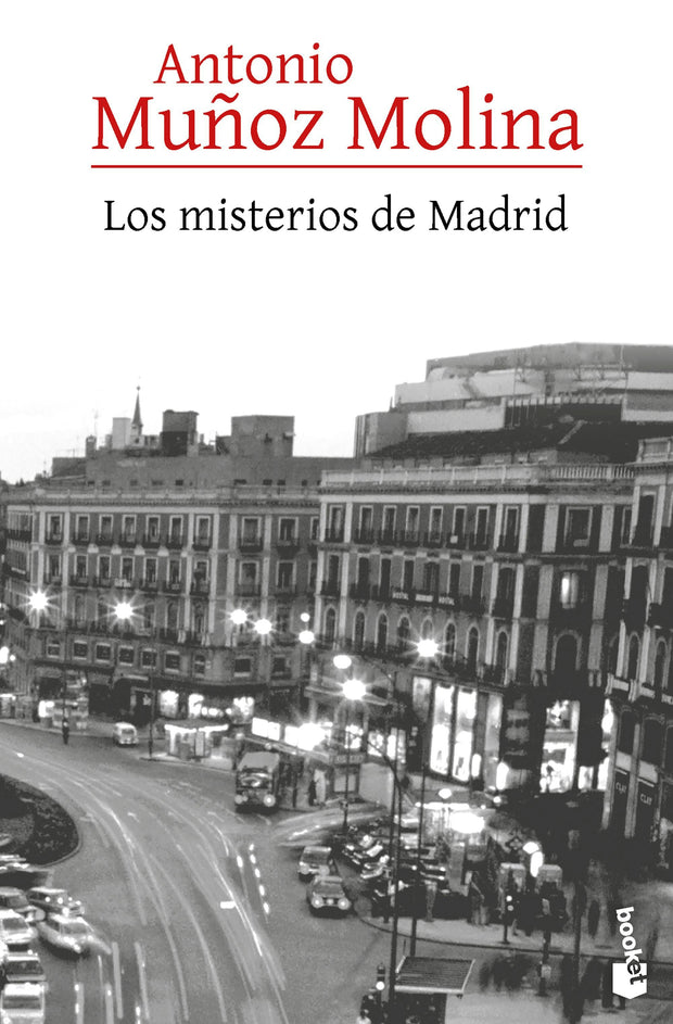 Cover image for Los misterios de Madrid (Novela) / The Mysteries of Madrid (A Novel), isbn: 9786073927253