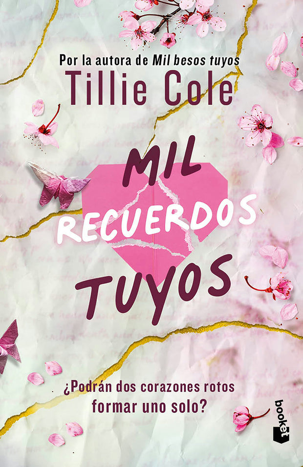 Cover image for Mil recuerdos tuyos / A Thousand Broken Pieces (Besos 2), isbn: 9786073928298