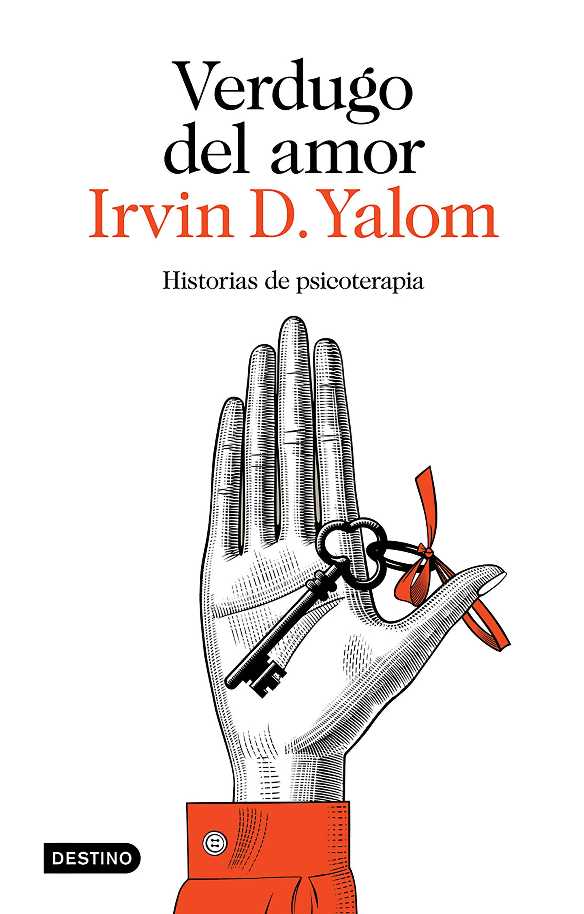 Book cover image for Verdugo del amor: Historias de psicoterapia (Memorias) / Love's Executioner (Memoirs) ISBN: 9786073928328