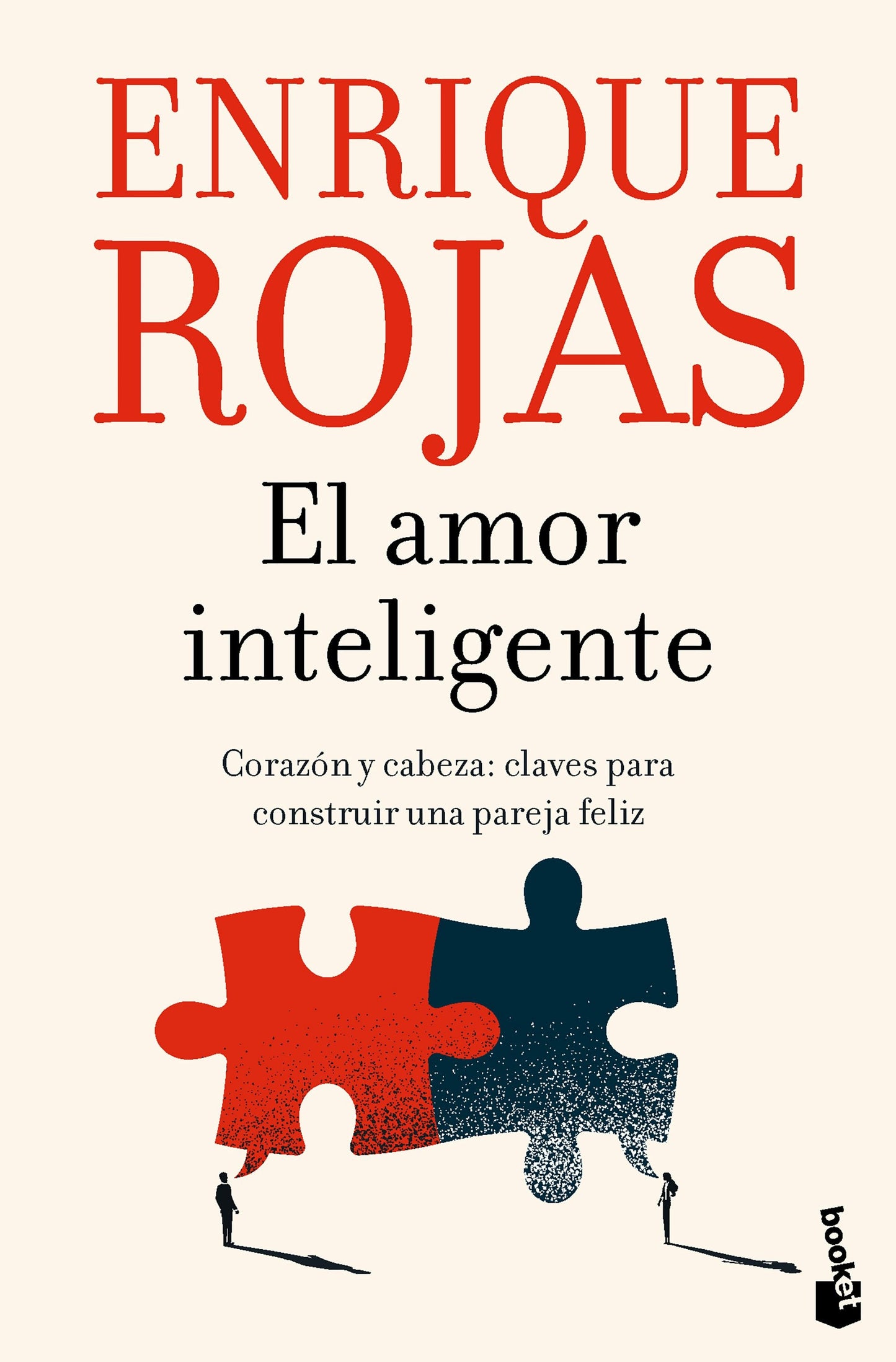 Book cover image for El amor inteligente: Corazón y cabeza. Claves para construir una pareja felíz / Smart Love ISBN: 9786073928618