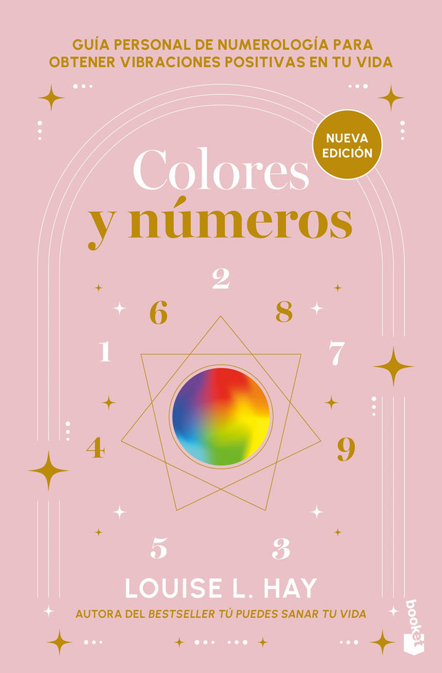 Cover image for Colores y números: Guía personal de numerología para obtener vibraciones positivas en tu vida / Colors and Numbers, isbn: 9786073928625