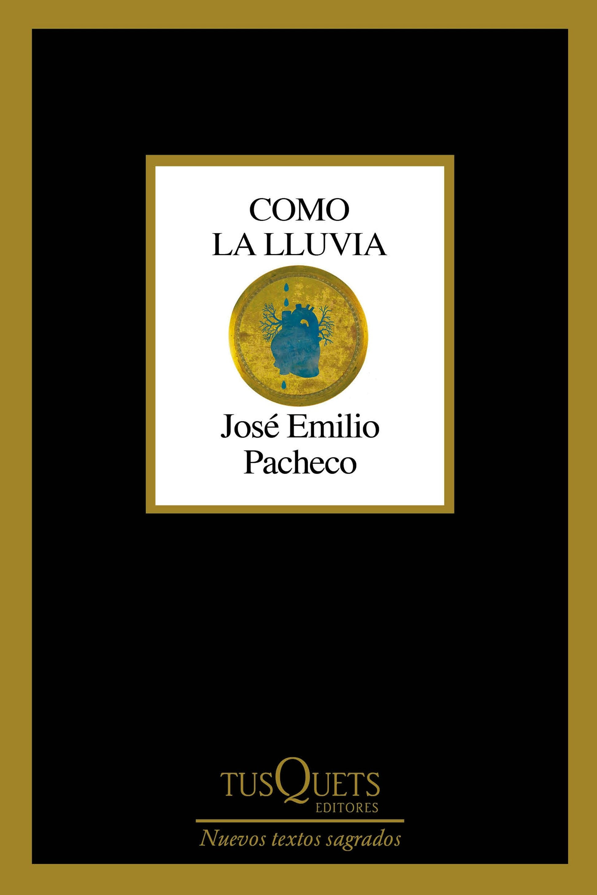 Como la lluvia (Poesía) / As the Rain (Poems)