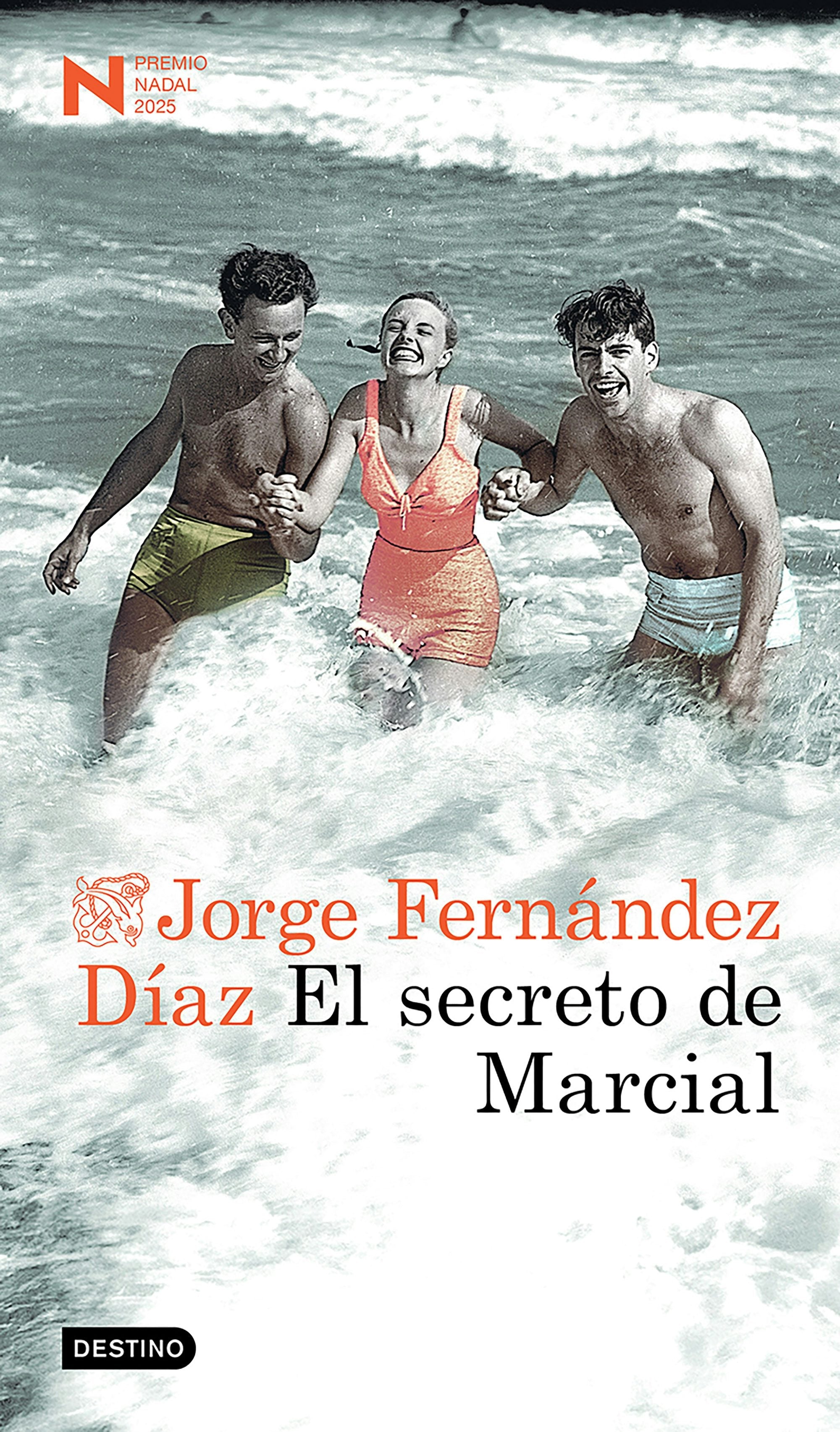 Book cover image for El secreto de Marcial. Premio Nadal 2025 (Novela) / Marcial’s Secret. 2025 Nadal  Prize (A Novel) ISBN: 9786073929363
