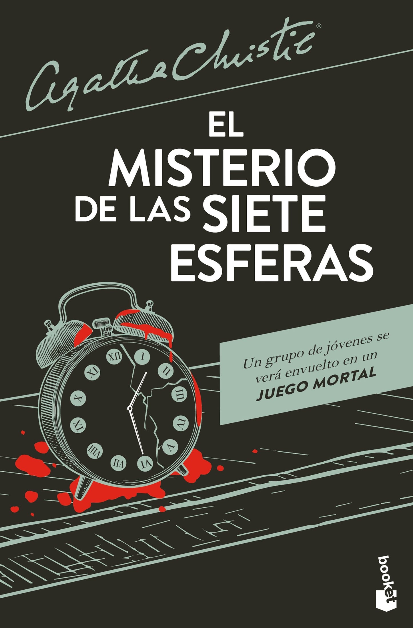 Book cover image for El misterio de las siete esferas: La novela que ha inspirado la serie de Netflix / The Seven Dials Mystery (A Novel) ISBN: 9786073929790
