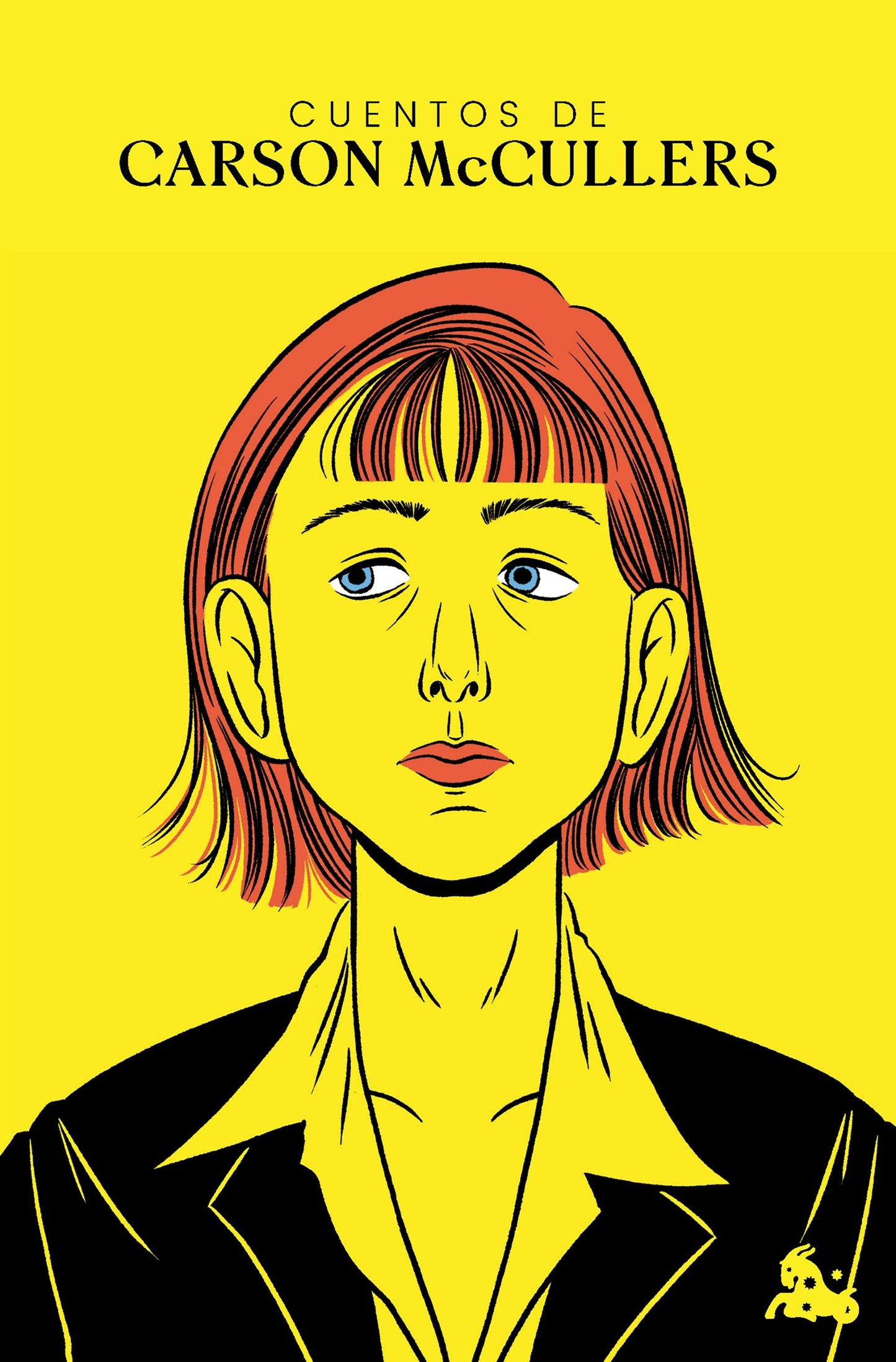 Book cover image for Cuentos de Carson McCullers / The Short Stories of Carson McCullers ISBN: 9786073929813
