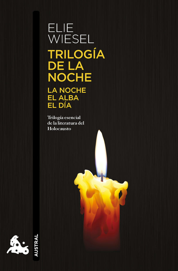 Cover image for Trilogía de la noche: La noche, el alba, el día (Memorias) / The Night Trilogy: Night, Dawn, and Day (A Memoir), isbn: 9786073930017