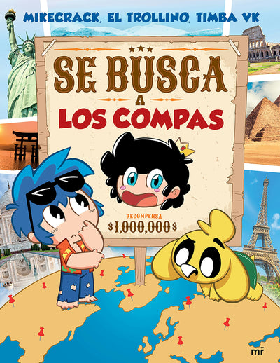Cover image for Se busca a Los Compas / Wanted: The Compas, isbn: 9786073930215