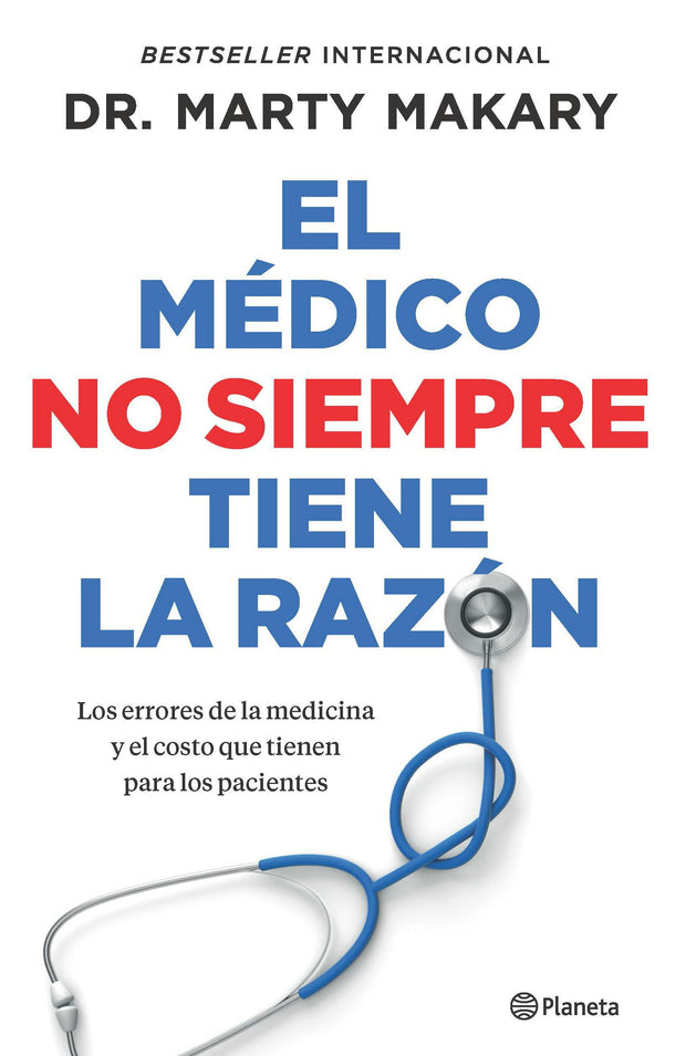 Cover image for El médico no siempre tiene la razón / Blind Spots, isbn: 9786073930796