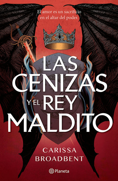 Cover image for Las cenizas y el rey maldito / The Ashes and the Star-Cursed King  (Las coronas de Nyaxia 2), isbn: 9786073930918