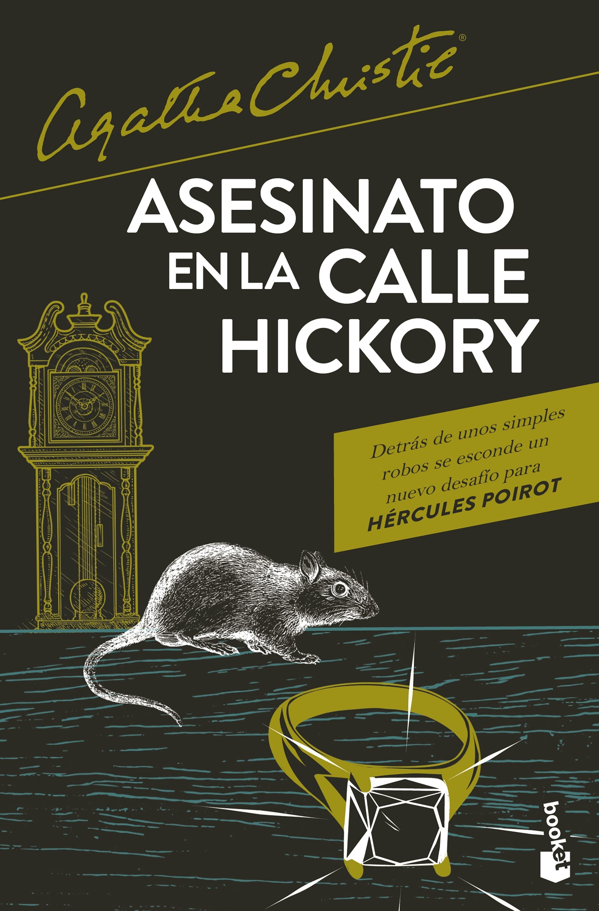 Book cover image for Asesinato en la calle Hickory / Hickory Dickory Dock ISBN: 9786073931021