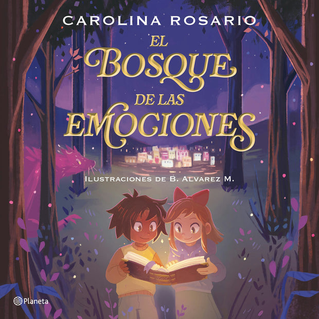 Cover image for El Bosque de las emociones / The Forest of Emotions, isbn: 9786073931601
