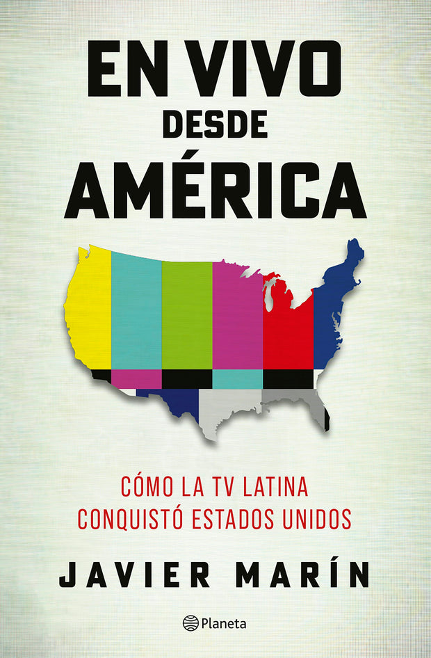 Cover image for En vivo desde América: Cómo la TV Latina conquistó Estados Unidos, isbn: 9786073931632