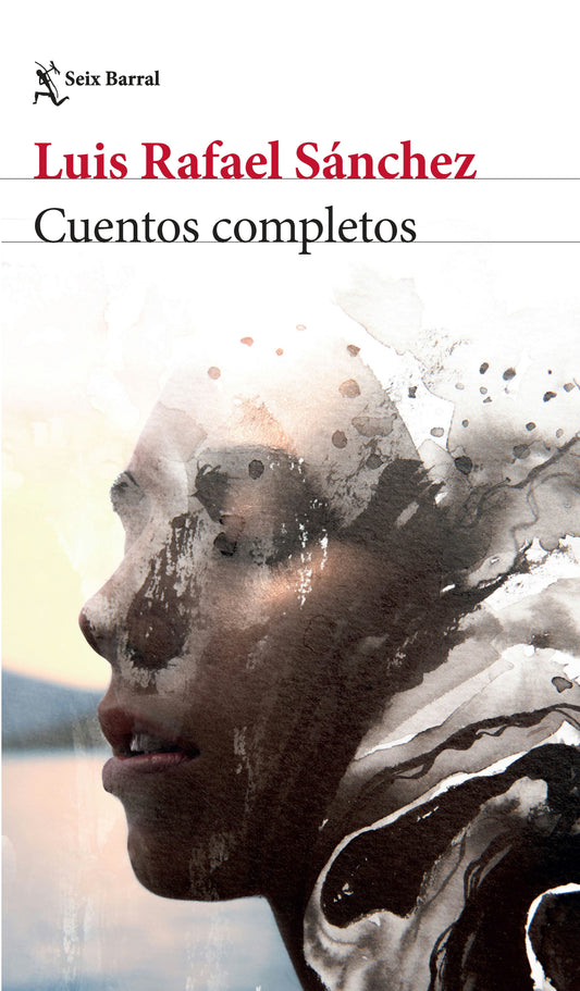 Cuentos completos / The Complete Short Stories