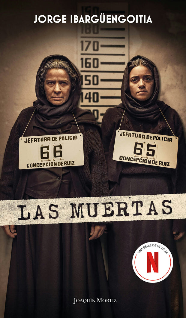 Cover image for Las muertas (Edición de la Serie de TV) / The Dead Girls  (TV Tie-In), isbn: 9786073931861
