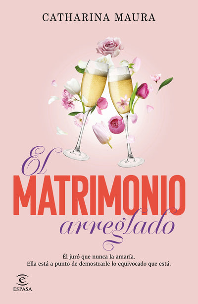 Cover image for El matrimonio arreglado / The Unwanted Marriage (Windsors 3), isbn: 9786073932547