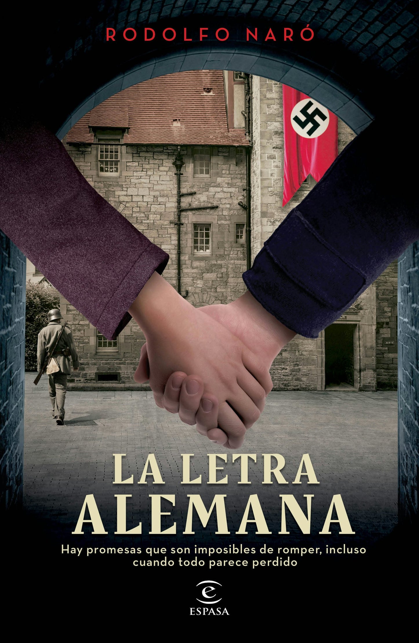 Book cover image for La letra alemana (Novela histórica) / The German Letter (A Historical Novel) ISBN: 9786073932639