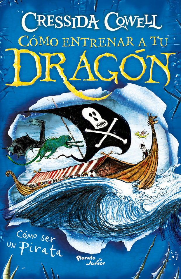 Cover image for Cómo ser un pirata / How to Train Your Dragon: How to Be a Pirate, isbn: 9786073932936