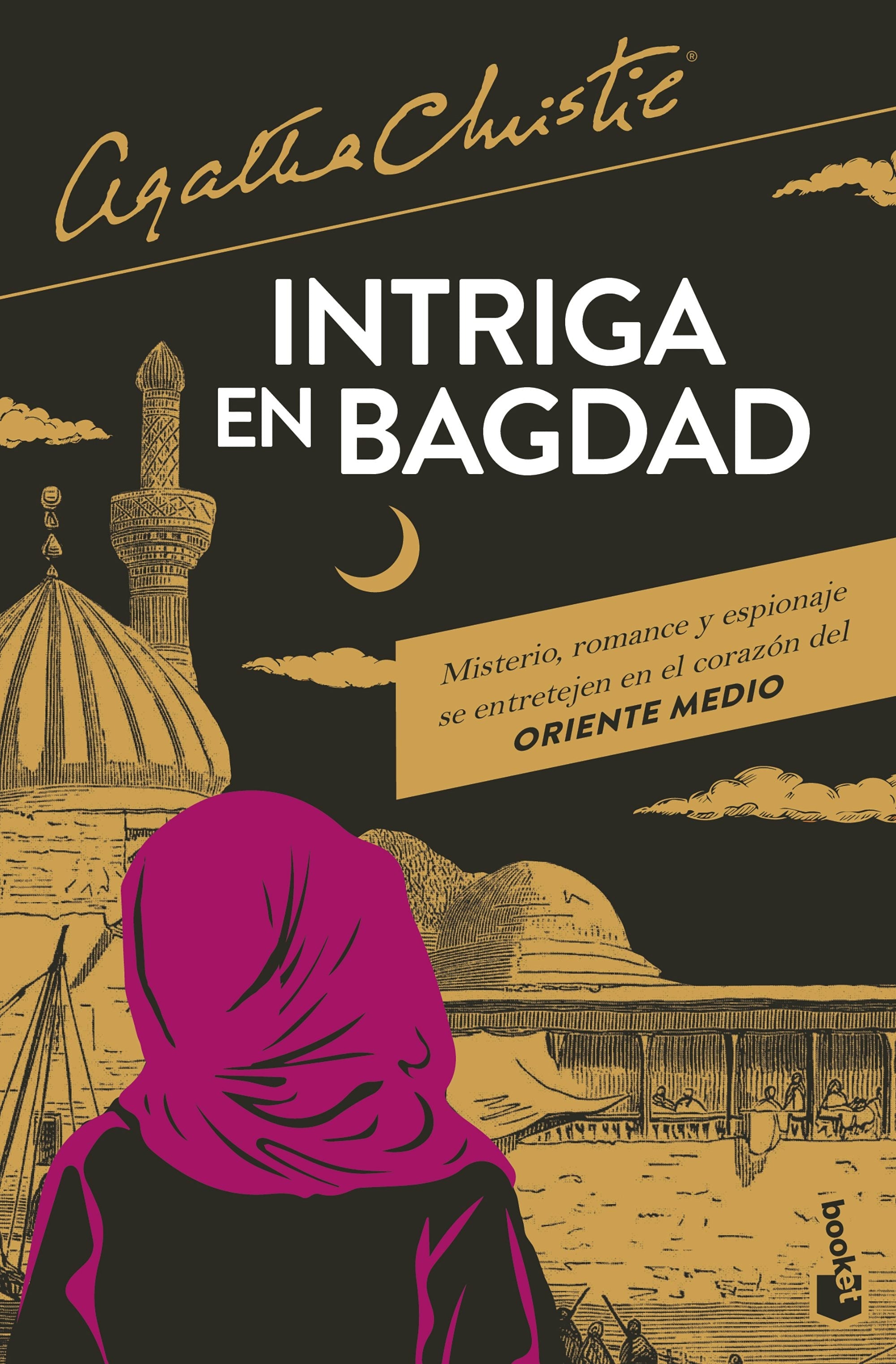 Book cover image for Intriga en Bagdad / They Came to Bagdad ISBN: 9786073932950