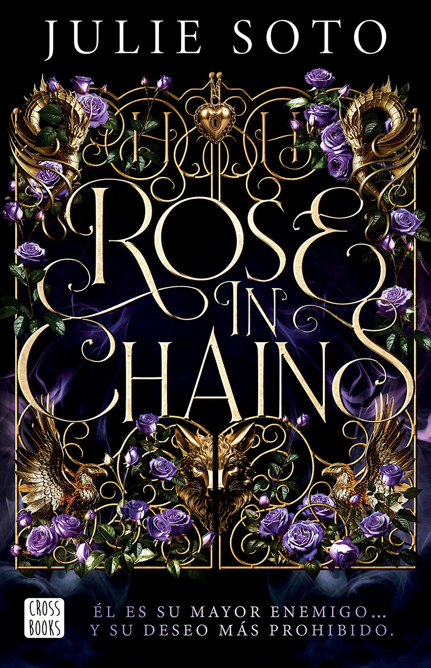 Book cover image for Rose in Chains (The Evermore Trilogy 1) ISBN: 9786073933117