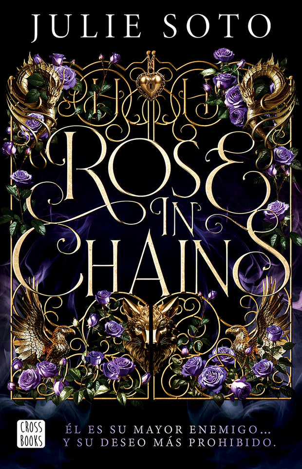 Cover image for Rose in Chains (The Evermore Trilogy 1), isbn: 9786073933117