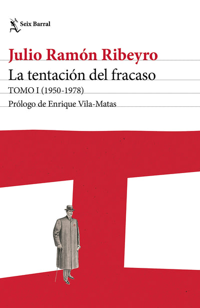 Cover image for La tentación del fracaso Tomo I (1950 - 1978) (Diario personal) / The Temptation of Failure: Volume I (A Personal Diary), isbn: 9786073933124