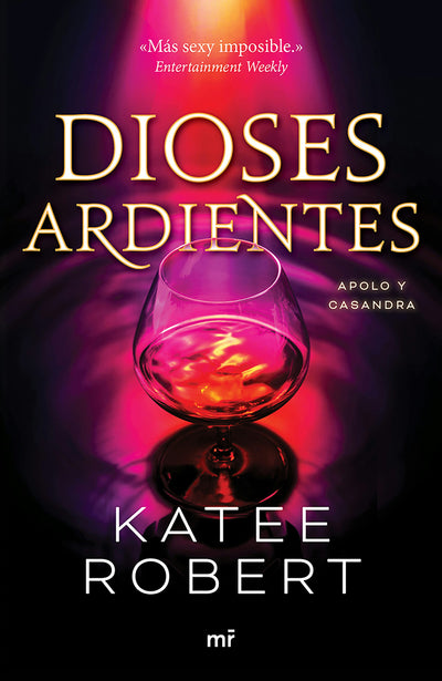 Cover image for Dioses ardientes: Reinterpretación de Apolo y Casandra / Radiant Sin (Dark Olympus 4), isbn: 9786073933155