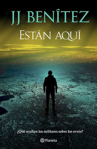 Cover image for Están aquí: ¿Qué oultan los militres sobre los ovnis? / They Are Here: What is the military forces hiding about UFOs?, isbn: 9786073935739