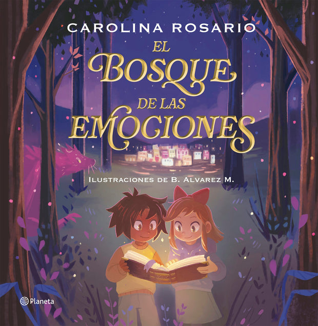 Cover image for El Bosque de las emociones. Edición Tapa Dura / The Forest of Emotions, isbn: 9786073935760