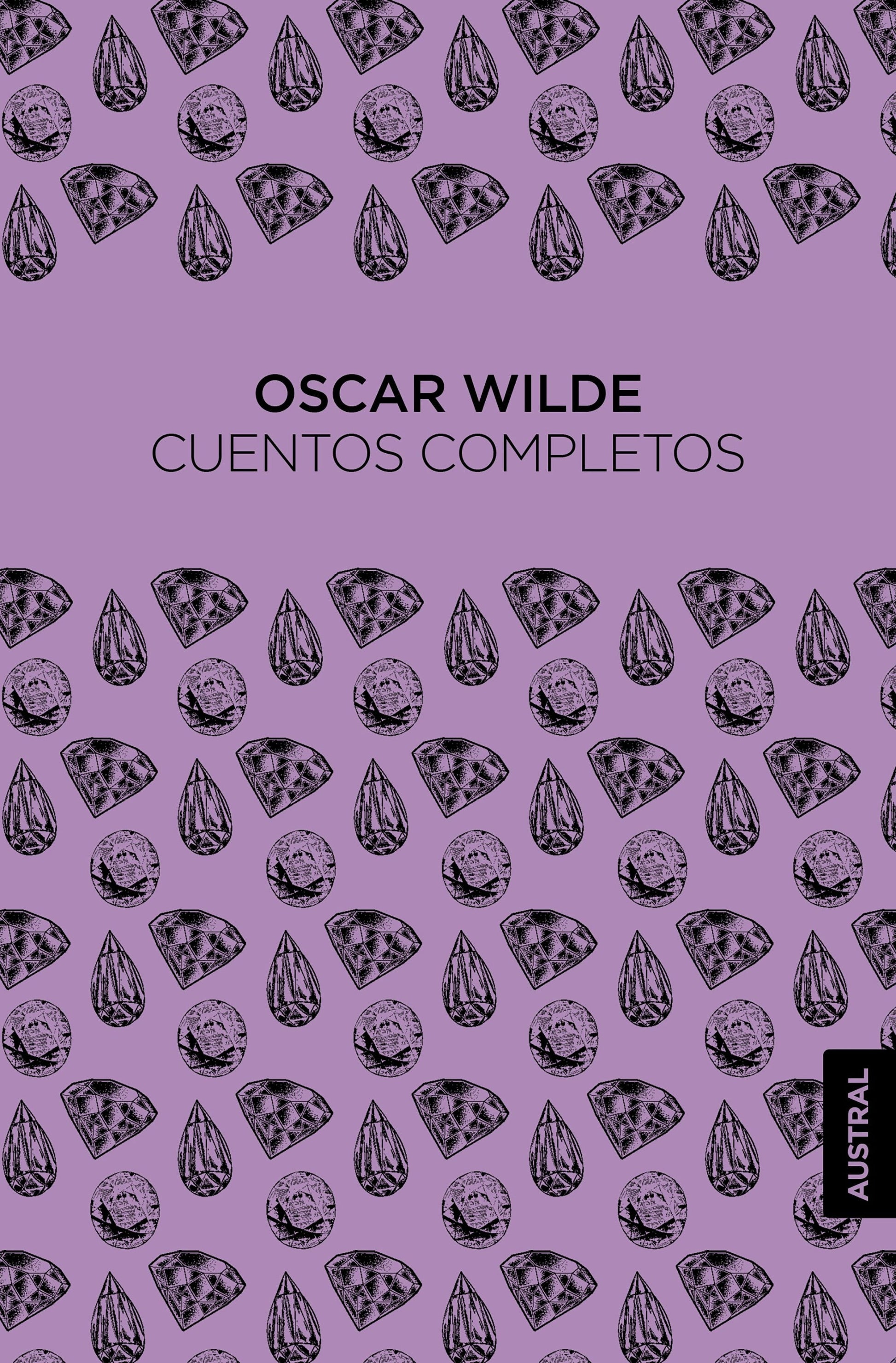 Cuentos completos / The Complete Short Stories