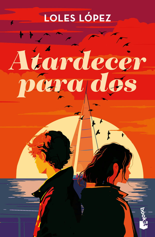 Cover image for Atardecer para dos: Novela / Sunset for Two: A Novel, isbn: 9786073936040