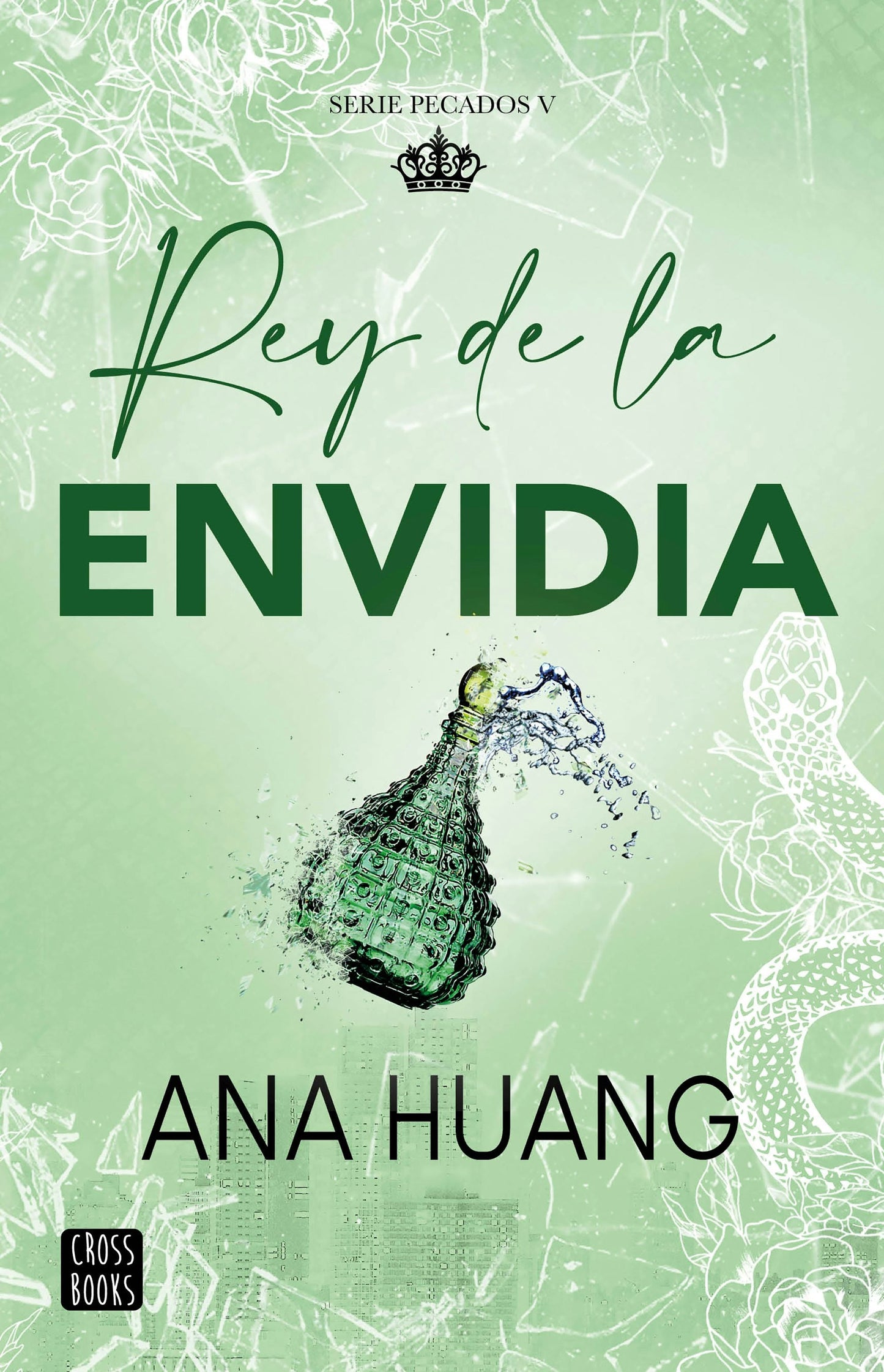 Book cover image for Rey de la envidia / King of Envy ISBN: 9786073936156