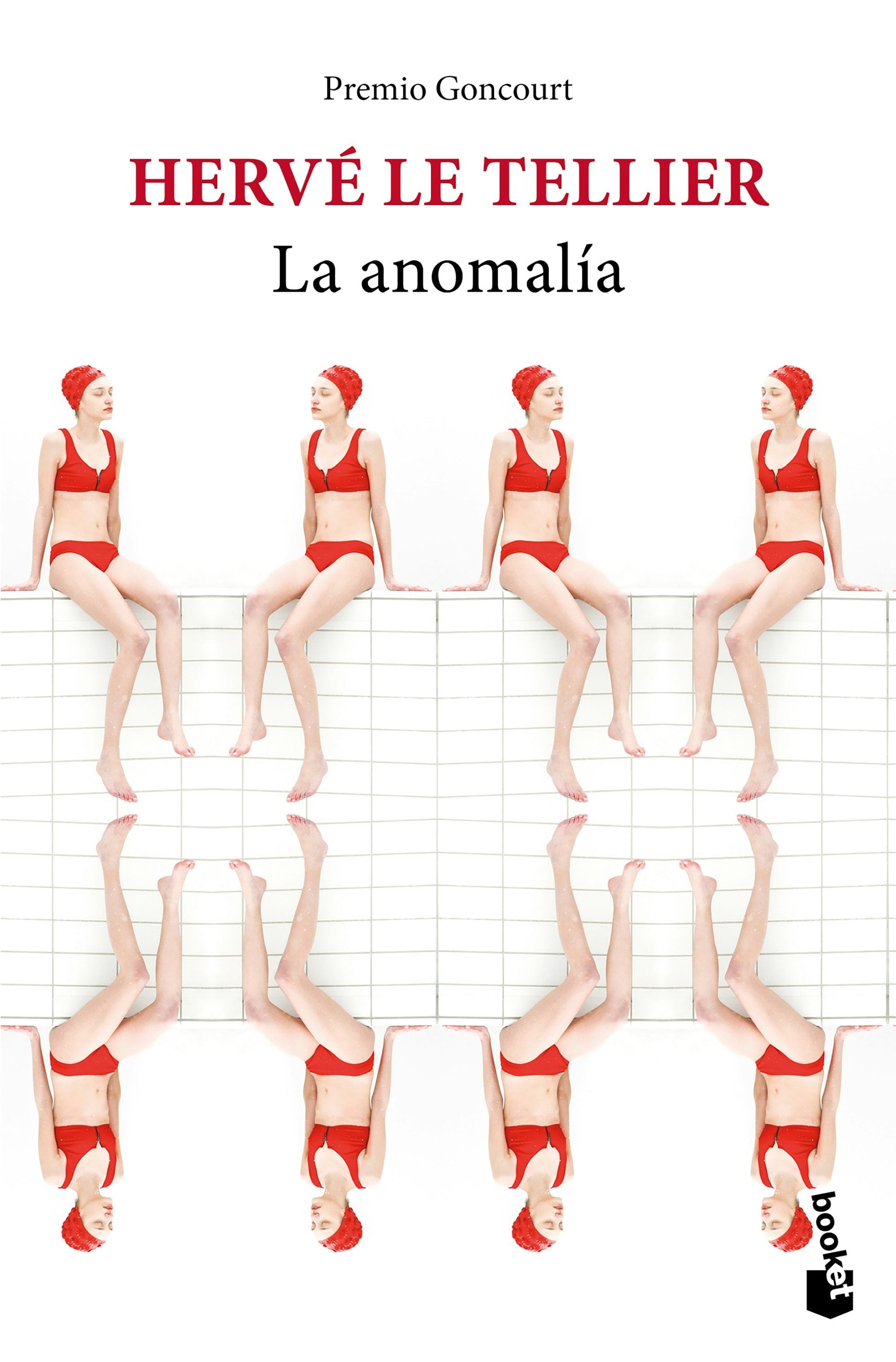 La anomalía: Novela. Premio Goncourt / The Anomaly: A Novel. Prix Goncourt