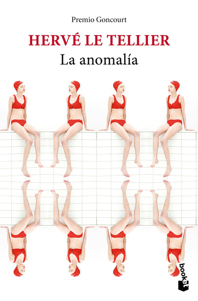 Cover image for La anomalía: Novela / The Anomaly: A Novel, isbn: 9786073936354