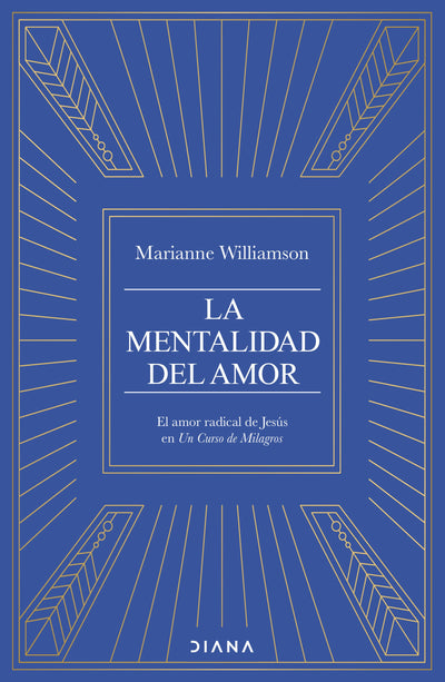Cover image for La mentalidad del amor: El poder radical de Jesús en "Un curso de Milagros" / The Mystic Jesus, isbn: 9786073936453