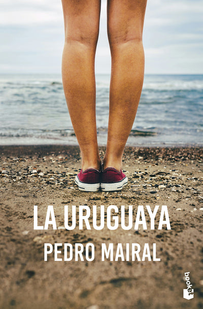 Cover image for La uruguaya (Novela) / The Woman from Uruguay (A Novel), isbn: 9786073936811