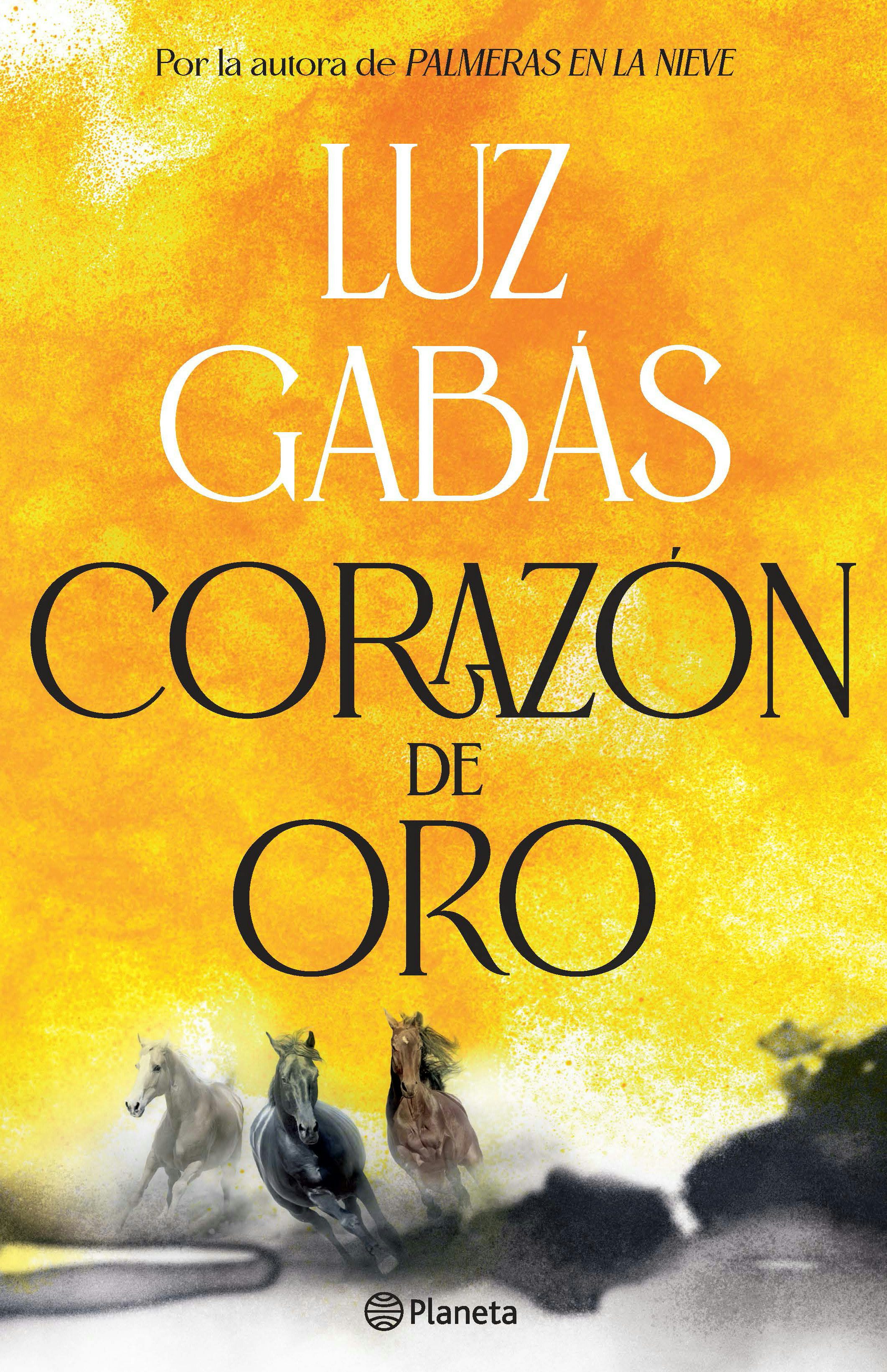 Book cover image for Corazón de oro: Novela histórica / Heart of Gold: A Historical Novel ISBN: 9786073937085