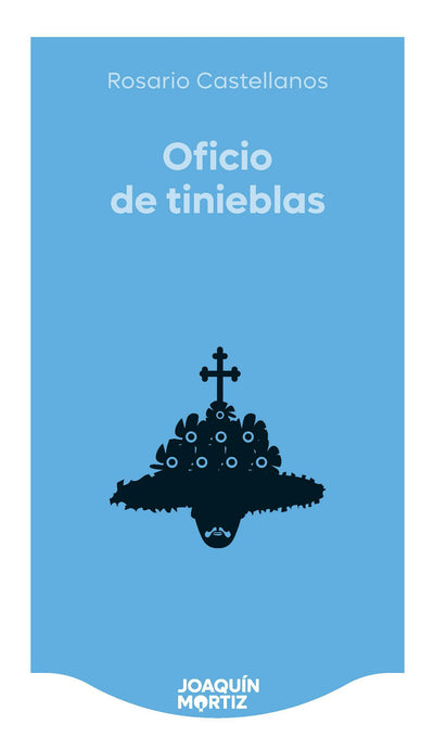 Cover image for Oficio de tinieblas (Novela histórica) / The Book of Lamentations (A Historical Novel), isbn: 9786073937313