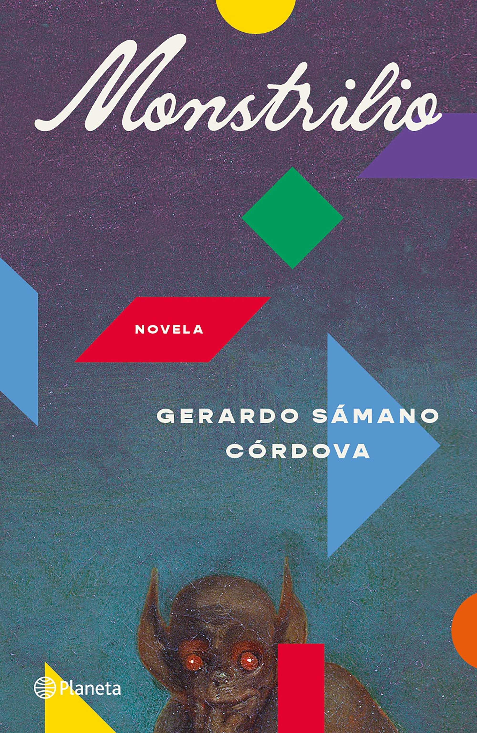 Book cover image for Monstrilio: Novela / A Novel ISBN: 9786073937511