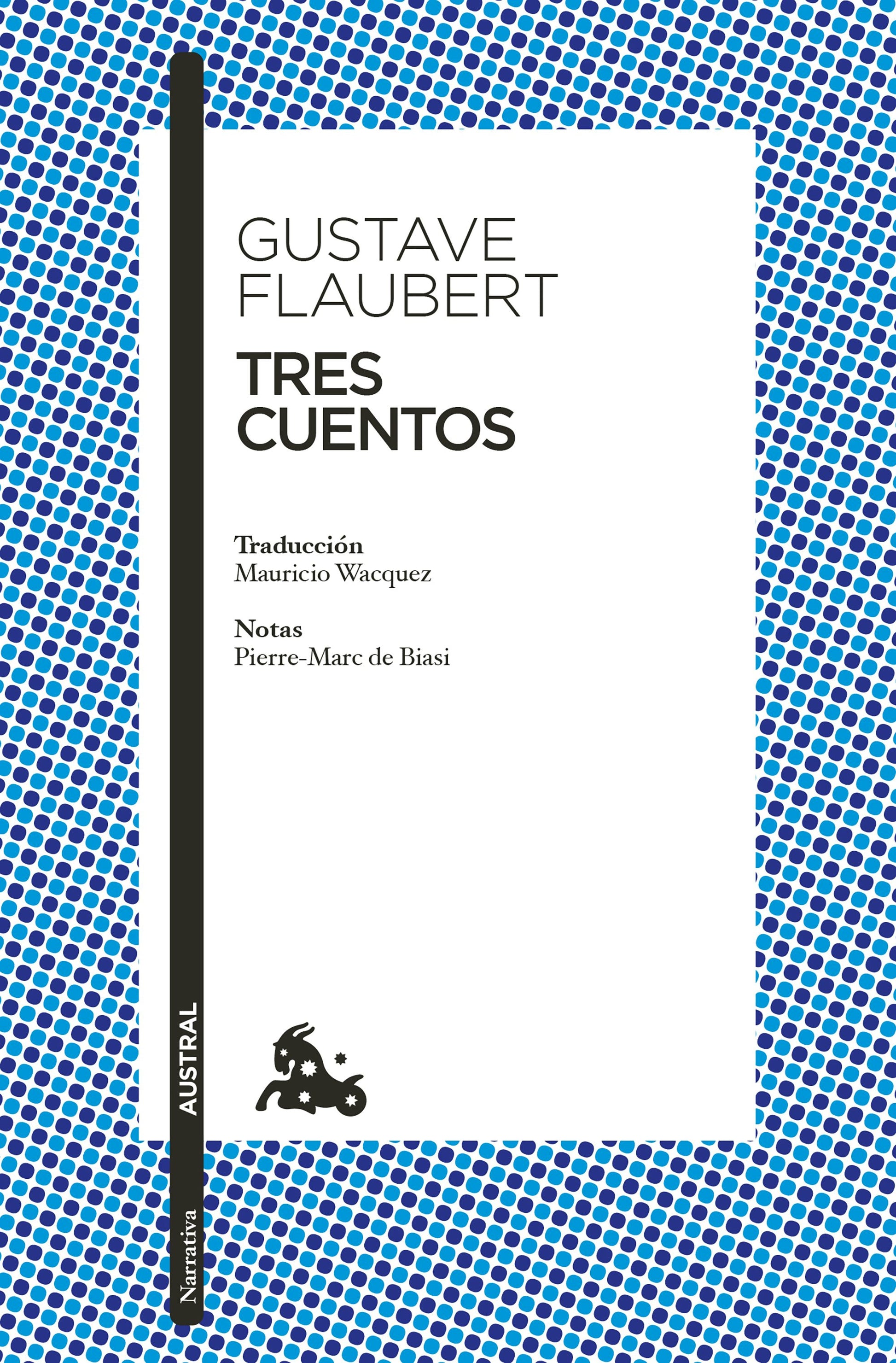 Tres cuentos / Three Tales